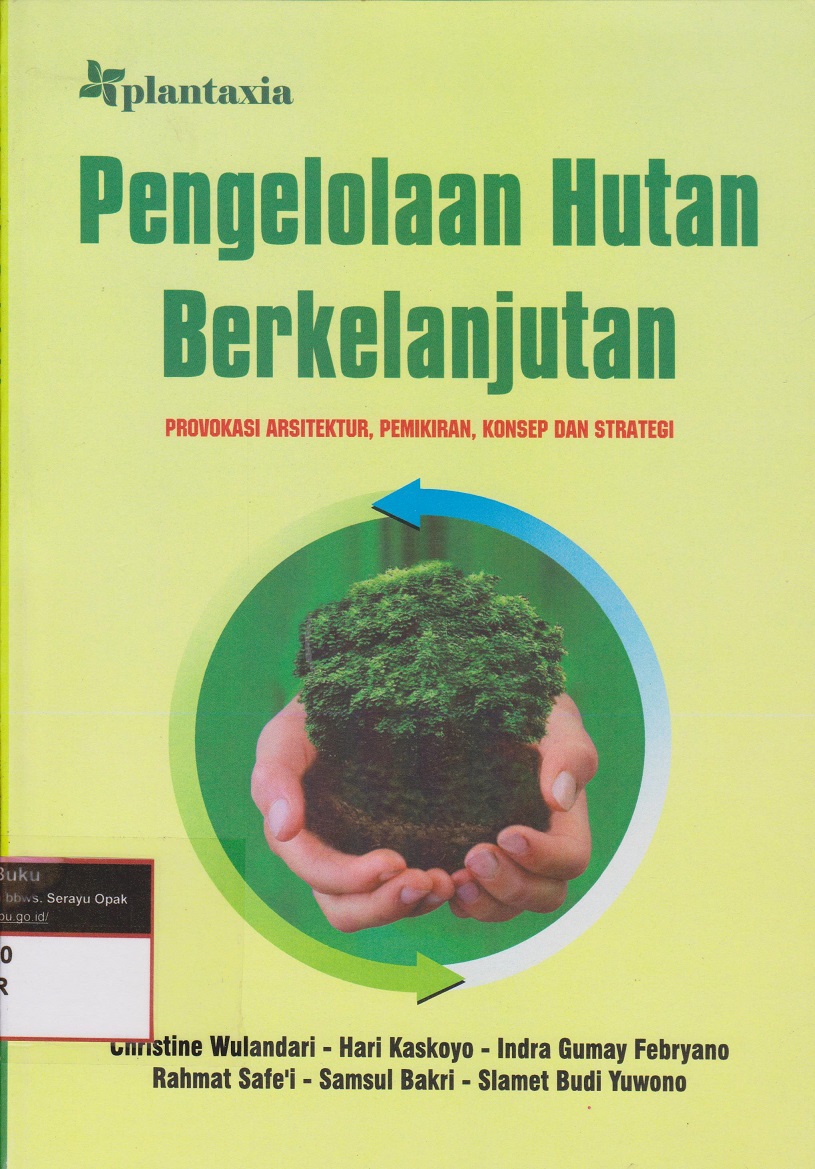 Pengelolaan Hutan Berkelanjutan