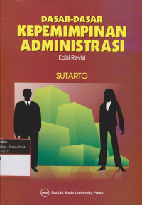 Image of Dasar-Dasar vKepemimpinan Administrasi : Edisi Revisi