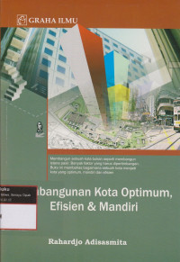 Image of Pembangunan Kota Optimum, Efisien & Mandiri