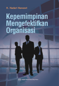 Kepemimpinan Mengefektifkan Organisasi