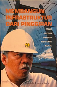 Image of Membangun Infastruktur Dari Pinggiran