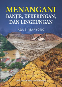 Image of Menangani Banjir, Kekeringan, dan Lingkungannya